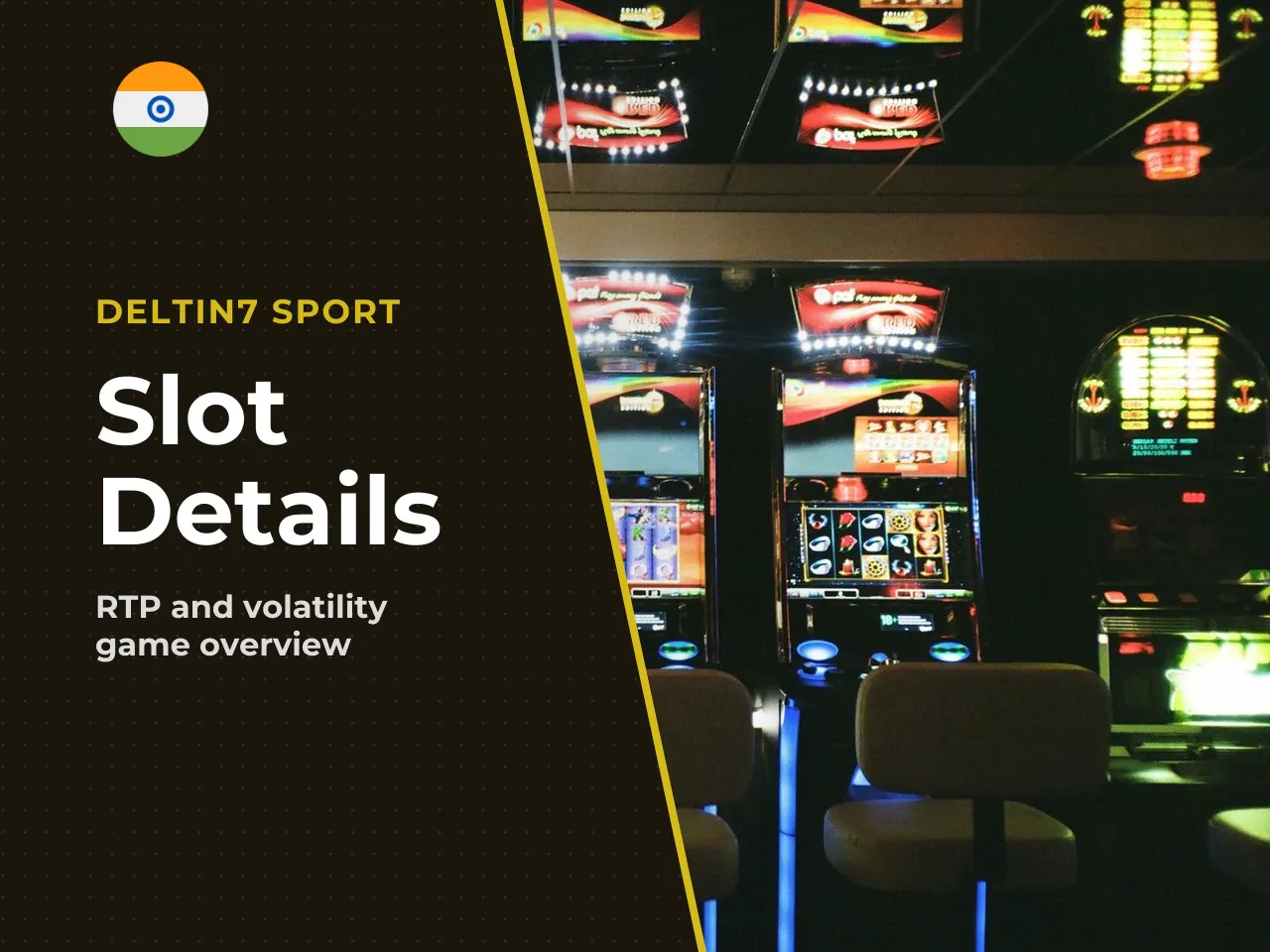 RTP, volatility, bets and maximum payout