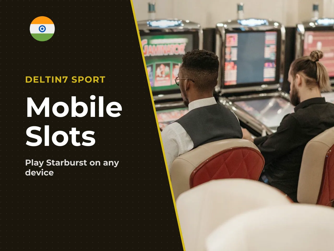 Starburst Mobile Playing on Smartphones and